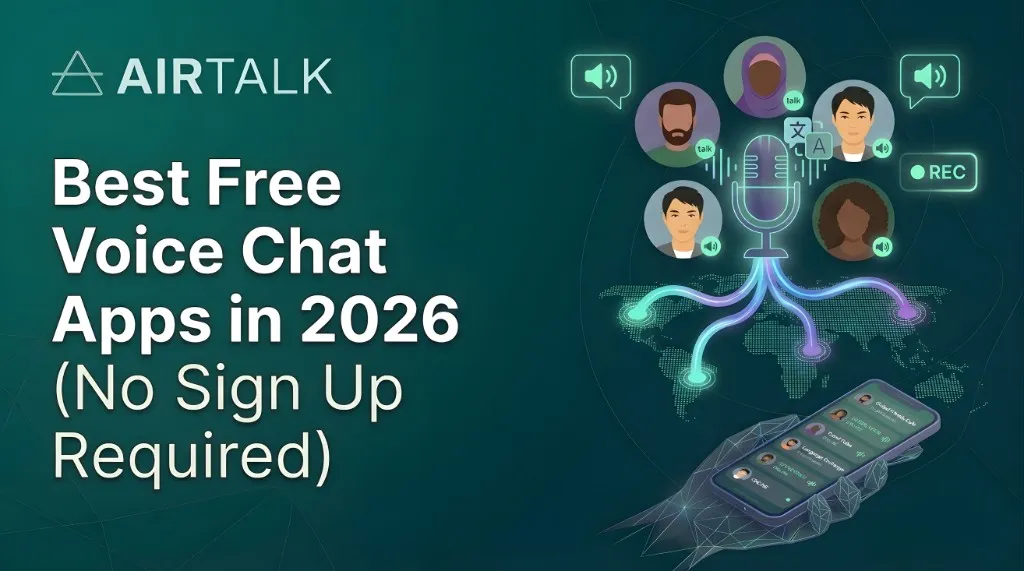 Best free voice chat apps in 2026 with no sign up required — AirTALK featured banner